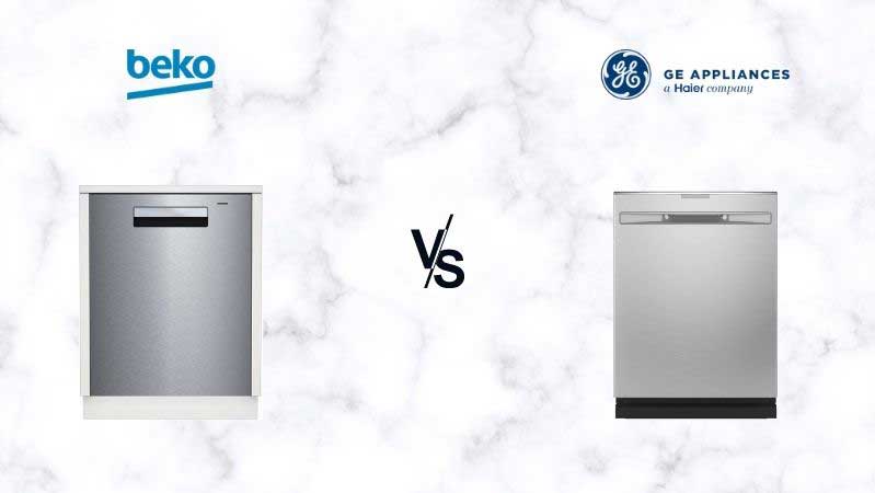 Beko vs. GE Profile Dishwashers