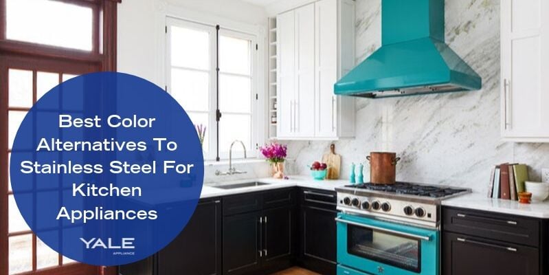 Best Color Alternatives to Stainless Steel for Kitchen Appliances