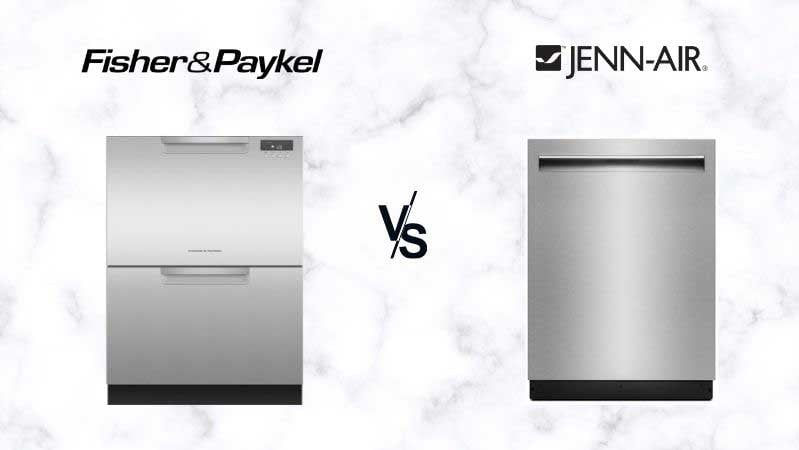 Fisher-&-Paykel-vs-JennAir-Dishwashers