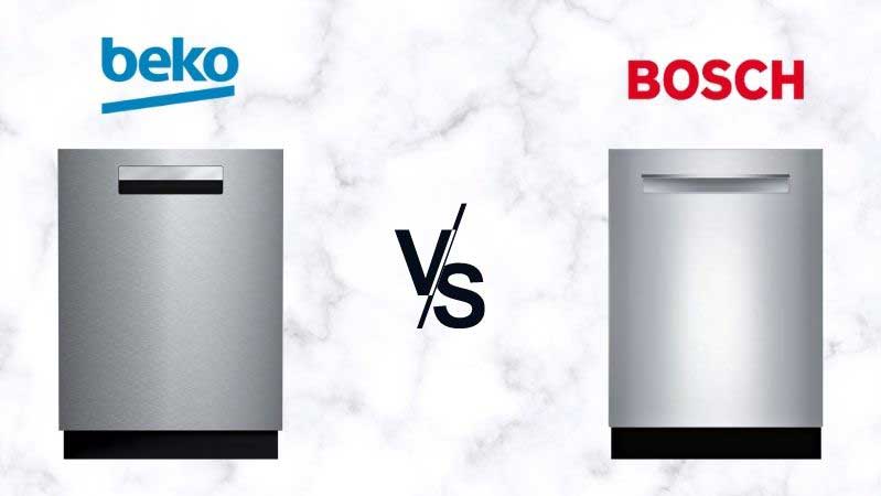 Beko vs. Bosch Dishwashers: Which Brand is Better?