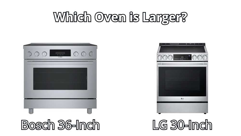 bosch-vs-lg-induction-range-which-is-larger