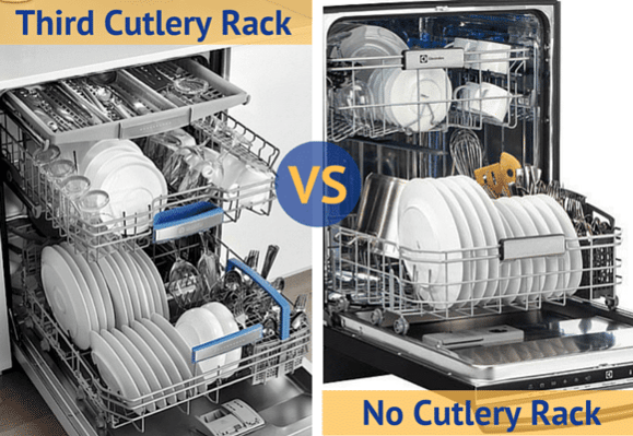 Dishwashers third cutlery rack vs no cutlery rack